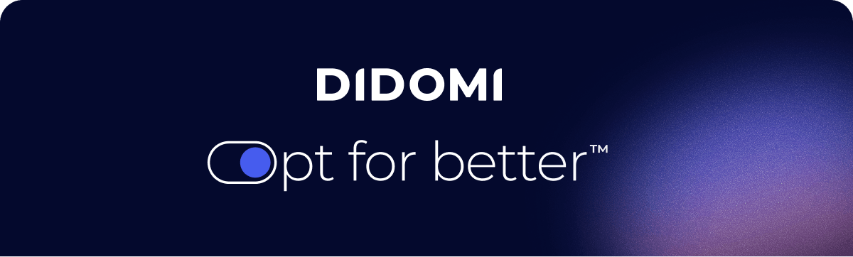 Didomi - Opt for better